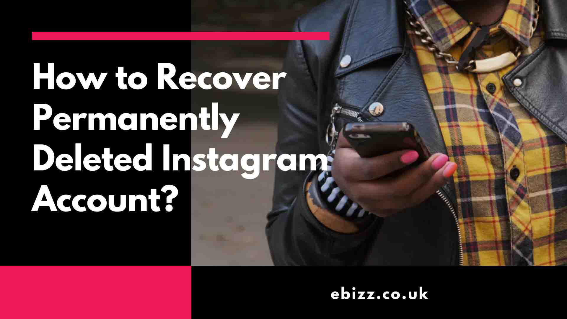 How to Recover Permanently Deleted Instagram Account?