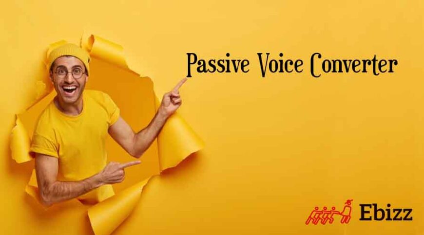 How To Change Passive Sentence To Active With Passive Voice Converter