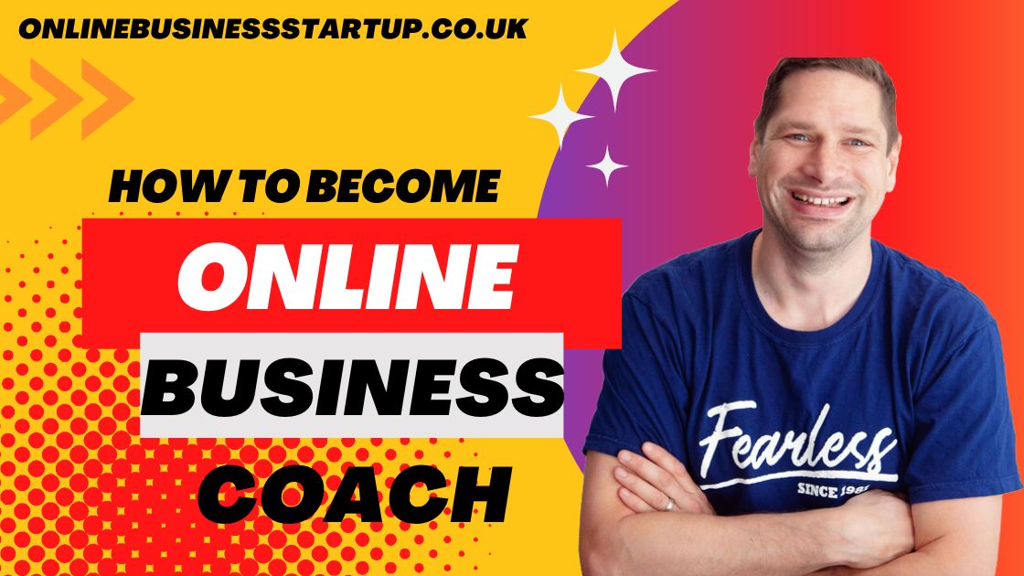 How to Become a Online Business Coach