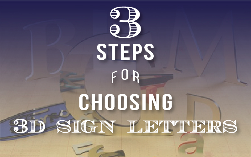 Why 3D Letter Signs Are a Great Choice for Your Business
