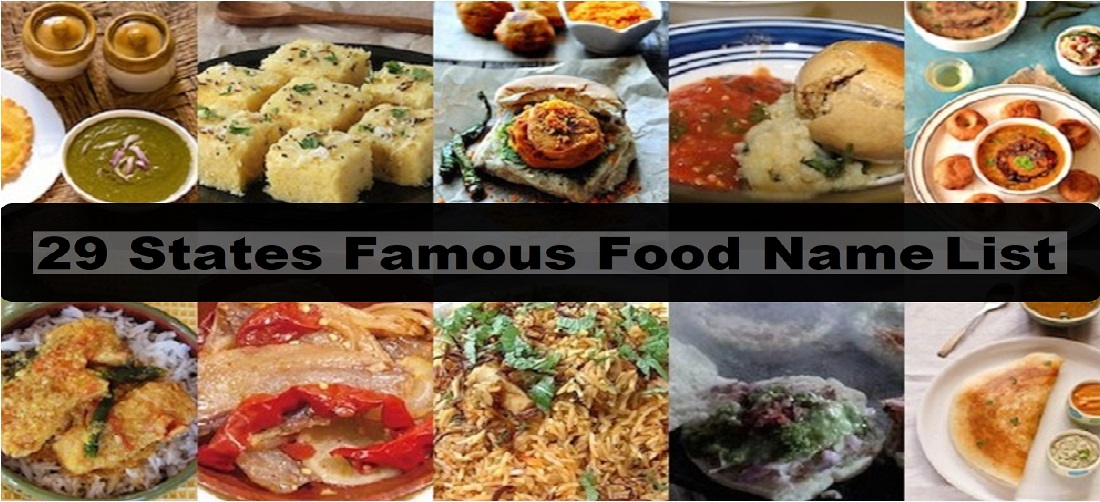 29 States Famous Food Name List
