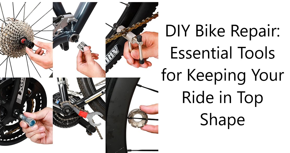 DIY Bike Repair: Essential Tools for Keeping Your Ride in Top Shape