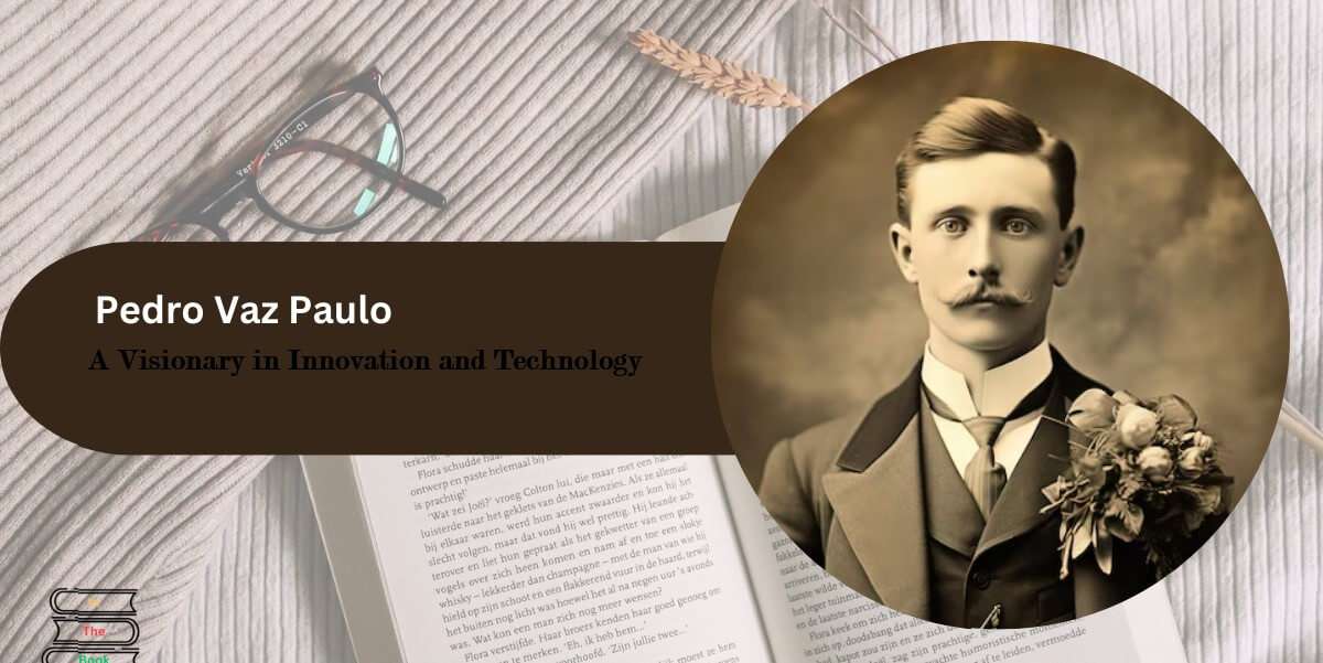 Pedro Vaz Paulo: A Visionary in Innovation and Technology